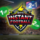 Instant Win 1/2UP!